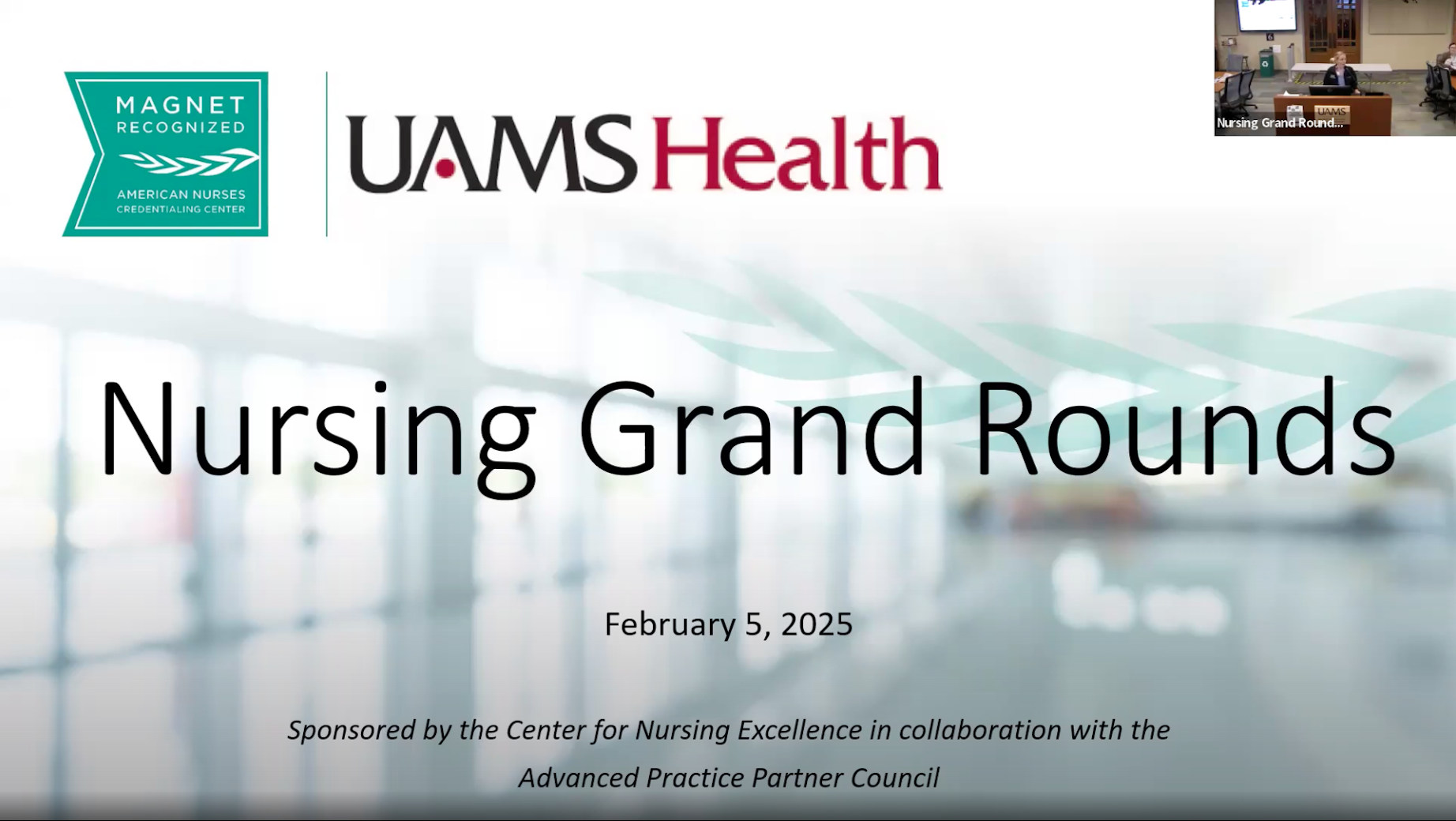 Feb. 5, 2025, Nursing Grand Rounds UAMS Health